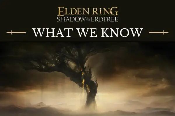 Elden Ring Shadow of the Erdtree DLC - What We Know